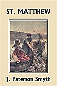 St. Matthew (Yesterdays Classics) (Paperback)
