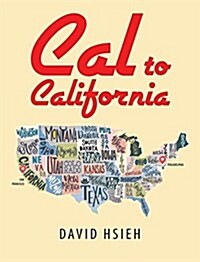 Cal to California (Hardcover)