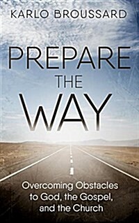 Prepare the Way: Overcoming OB (Paperback)