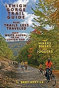Lehigh Gorge Trail Guide (Paperback)