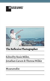 The Reflexive Photographer (Paperback)