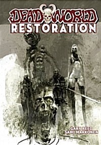 Deadworld: Restoration (Paperback)