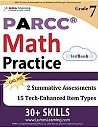 Parcc Test Prep: 7th Grade Math Practice Workbook and Full-Length Online Assessments: Parcc Study Guide (Paperback)