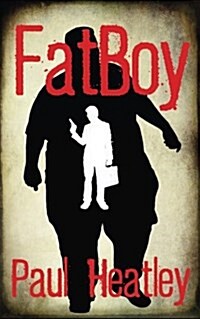 Fatboy (Paperback)