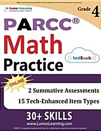 Parcc Test Prep: 4th Grade Math Practice Workbook and Full-Length Online Assessments: Parcc Study Guide (Paperback)