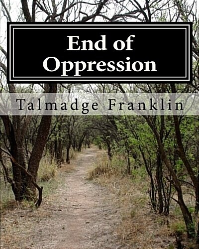 End of Oppression (Paperback)