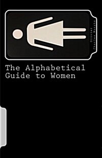 The Alphabetical Guide to Women (Paperback)