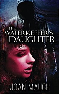 The Waterkeepers Daughter (Paperback)