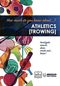 How Much Do You Know About... Athletics (Throwing) (Paperback)