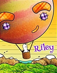 Riley: Personalized Book with Childs Name, Primary Writing Tablet, 65 Sheets of Practice Paper, 1 Ruling, Preschool, Kinder (Paperback)