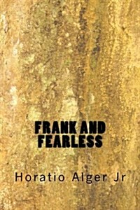 Frank and Fearless (Paperback)