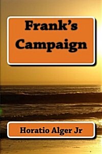 Franks Campaign (Paperback)