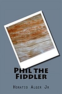 Phil the Fiddler (Paperback)