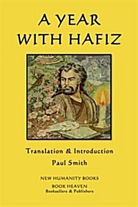 A Year with Hafiz (Paperback)