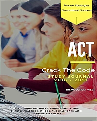 ACT: Crack the Code, Study Journal 2018-2019 (Paperback)