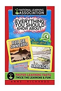 Everything You Should Know about Jamaica and Rio de Janeiro (Paperback)