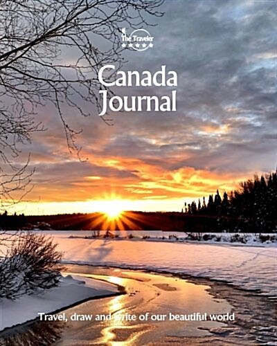 Canada Journal: Travel and Write of Our Beautiful World (Paperback)