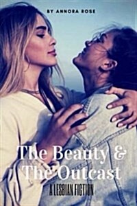 Beauty and the Outcast (Paperback)