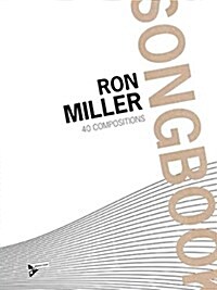 Ron Miller Songbook: 40 Compositions (Paperback)