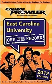 East Carolina University 2012 (Paperback)