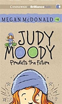 Judy Moody Predicts the Future (MP3 CD)