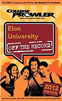 Elon University 2012 (Paperback)