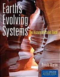 Earths Evolving Systems: The History of Planet Earth (Paperback)
