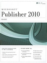 Publisher 2010 (Paperback, Spiral, Student)