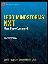 Lego Mindstorms Nxt: Mars Base Command (Paperback)