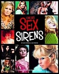Cinema Sex Sirens (Hardcover)