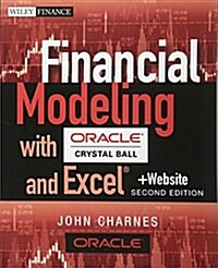 Financial Modeling with Crystal Ball and Excel, + Website (Paperback, 2)