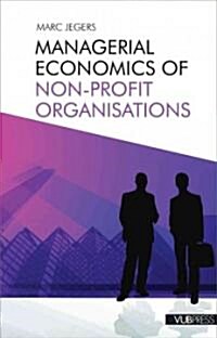 Managerial Economics of Non-Profit Organisations (Paperback)