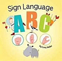 Sign Language ABC (Hardcover)
