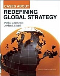 Cases About Redefining Global Strategy (Hardcover)