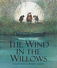 The Wind in the Willows: Illustrated Edition (Union Square Kids Illustrated Classics) (Hardcover)