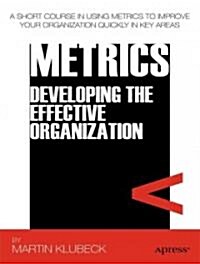 Metrics: How to Improve Key Business Results (Paperback)