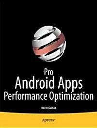 [중고] Pro Android Apps Performance Optimization (Paperback)