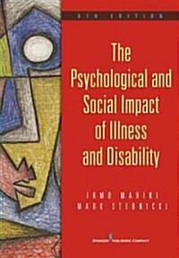 The Psychological and Social Impact of Illness and Disability (Paperback, 6)