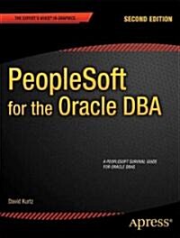 PeopleSoft for the Oracle DBA (Paperback, 2)