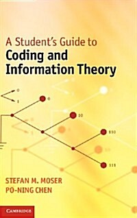 A Students Guide to Coding and Information Theory (Hardcover)