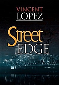 Street Edge (Paperback)