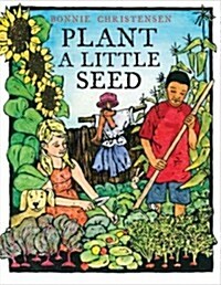 Plant a Little Seed (Hardcover)