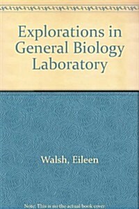 Explorations in General Biology Laboratory (Paperback, Spiral)