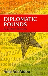Diplomatic Pounds & Other Stories (Paperback)