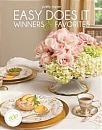 Easy Does It: Winners and Favorites (Hardcover)