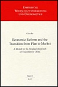 Economic Reform and the Transition from Plan to Market (Paperback)