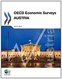 OECD Economic Surveys: Austria: 2011 (Paperback)