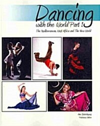 Dancing With the World (Paperback, Preliminary)