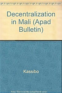 Decentralisation Au Mali (Paperback)