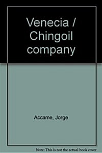 Venecia / Chingoil company (Paperback)